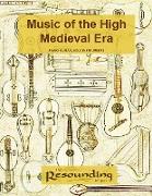 Music of the High Medieval Era