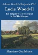 Lucie Woodvil (Großdruck)