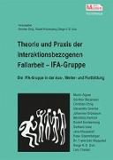 KNICKENBERG, R: IFA-GRUPPE - INTERAKTIONSBEZOGENE FALLARBEIT