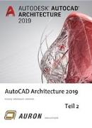 Kehle, C: AutoCAD Architecture 2019 Teil 2