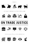 On Trade Justice