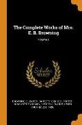 The Complete Works of Mrs. E. B. Browning, Volume 3