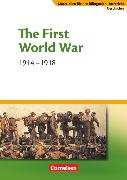 Materialien für den bilingualen Unterricht, CLIL-Modules: Geschichte, 8./9. Schuljahr, The First World War - 1914-1918, Textheft