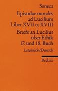 Briefe an Lucilius über Ethik. 17. und 18. Buch