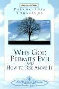 Why God Permits Evil