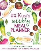 Mama Bear Kusi's Weekly Meal Planner