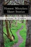 Honest Mistakes: Short Stories