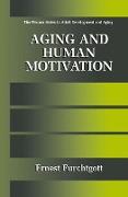 Aging and Human Motivation