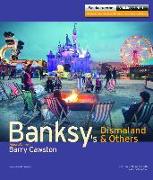 Banksy`s Dismaland & Others