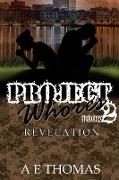 Project Whores II Revelation