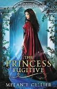 The Princess Fugitive