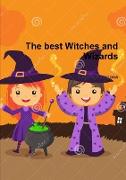 The Best Witches and Wizards