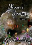 Mouses Journey Volume 2