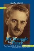 My Struggle for Peace, 3 Vol. Set: The Diary of Moshe Sharett, 1953-1956