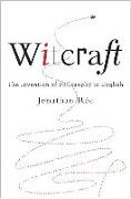 Witcraft: The Invention of Philosophy in English