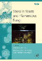 Stress in Yeasts and Filamentous Fungi