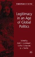 Legitimacy in an Age of Global Politics