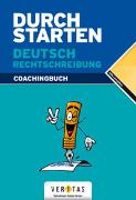 Durchstarten Deutsch Rechtschreibung. Coachingbuch