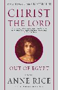 Christ the Lord: Out of Egypt