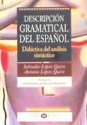 Descripción gramatical del español : didáctica del análisis sintáctico