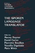 The Spoken Language Translator