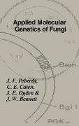 Applied Molecular Genetics of Fungi