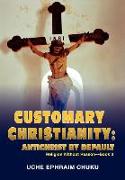 Customary Christianity