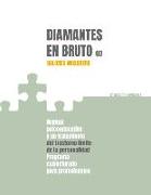 Diamantes en bruto II : manual psicoeducativo y de tratamiento del trastorno límite de personalidad