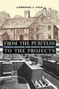 From the Puritans to the Projects