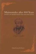 Maimonides After 800 Years