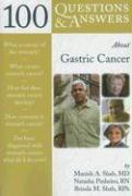 100 Questions & Answers About Gastric Cancer