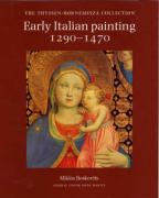 Early Italian Painting 1290-1470