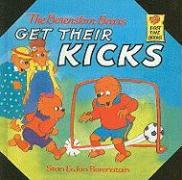 The Berenstain Bears Get Their Kicks