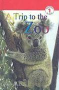 A Trip to the Zoo