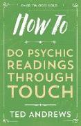 How to Do Psychic Readings Through Touch