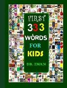 First 333 Words for Kids: 333 High Resolution Images&words