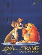 Lady and the Tramp Coloring Book: Coloring Book for Kids and Adults, This Amazing Coloring Book Will Make Your Kids Happier and Give Them Joy