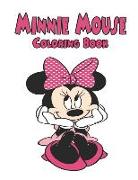 Minnie Mouse Coloring Book: Coloring Book for Kids and Adults, This Amazing Coloring Book Will Make Your Kids Happier and Give Them Joy