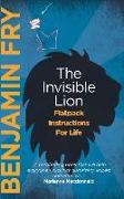 The Invisible Lion: Flatpack Instructions for Life