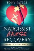 Narcissist Abuse Recovery: ** 2 Manuscript in 1 Book** 'energy Vampires' & 'narcissistic Personality Disorder'