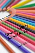 Draw and Write Journal for Kids