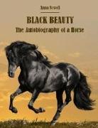 Black Beauty the Autobiography of a Horse (Annotated)