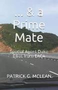 & a Prime Mate: Special Agent Duke Elliot from Eaca