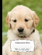 Golden Retriever Composition Notebook: A Wide Ruled Exercise Book for Writing and Journaling