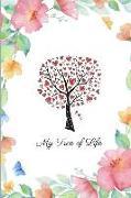 My Tree of Life: 100 Blank-Lined Pages Journal - Write Down All Your Ideas and Plans - No More Screens