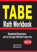 Tabe Math Workbook: Abundant Exercises and Two Full-Length Tabe Math Practice Tests