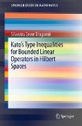 Kato's Type Inequalities for Bounded Linear Operators in Hilbert Spaces