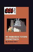 Joe Hisaishi's Soundtrack for My Neighbor Totoro