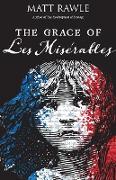 The Grace of Les Miserables