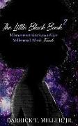 The Little Black Book 2: Miscommunications of the Millennial Black Female